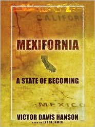Mexifornia by Victor Davis Hanson: Audio Book Cover