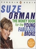 The Money Book for the Young, Fabulous and Broke