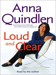 Loud and Clear by Anna Quindlen: Audio Book Cover