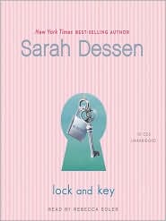 Lock and Key by Sarah Dessen: Audio Book Cover