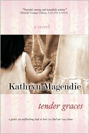 Tender Graces by Kathryn Magendie: Book Cover