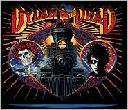 Dylan & the Dead by Bob Dylan: CD Cover