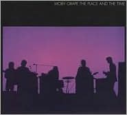 The Place and the Time by Moby Grape: Vinyl LP Cover
