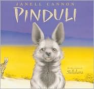 Pinduli by Janell Cannon: Book Cover