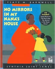 No Mirrors in My Nana's House by Ysaye M. Barnwell: Book Cover