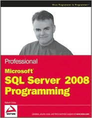 Professional Microsoft SQL Server 2008 Programming by Robert Vieira: Book Cover