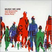 Music We Are by Jack DeJohnette: Vinyl LP Cover