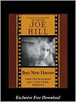 Product Image. Title: Best New Horror: A Story from the Collection 20th Century Ghosts, Author: by Joe  Hill