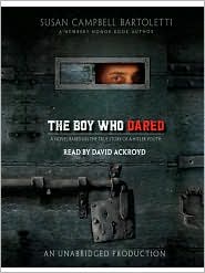 The Boy Who Dared by Susan Campbell Bartoletti: Audio Book Cover