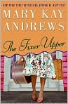 Book Cover Image. Title: The Fixer Upper, Author: by Mary Kay Andrews