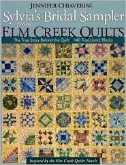 Sylvia's Bridal Sampler from Elm Creek Quilts by Jennifer Chiaverini: Book Cover