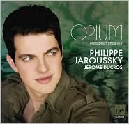 Opium: M�lodies fran�aises by Philippe Jaroussky: CD Cover