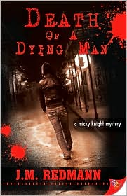 Death of a Dying Man by J. M. Redmann: Book Cover