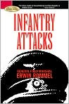 Book Cover Image. Title: Infantry Attacks (Barnes & Noble Rediscovers Series), Author: by Erwin  Rommel