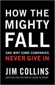 How the Mighty Fall by Jim Collins: Book Cover