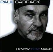 I Know That Name [US] by Paul Carrack: CD Cover