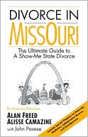 Divorce in Missouri: The Ultimate Guide to a Show-Me State Divorce