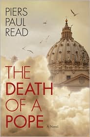 The Death of a Pope by Piers Paul Read: Book Cover