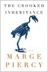Book Cover Image. Title: The Crooked Inheritance, Author: by Marge  Piercy