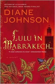 Lulu in Marrakech by Diane Johnson: Book Cover