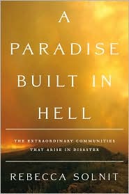 A Paradise Built in Hell by Rebecca Solnit: Book Cover