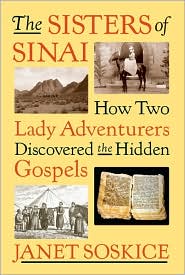 The Sisters of Sinai by Janet Soskice: Book Cover