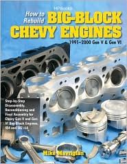 How to Rebuild Big-Block Chevy Engines, 1991-2000 Gen V & Gen VI HP1550: Disassembly, Reconditioning and Final Assembly for Chevy Gen V and Gen VI Big-Block Engines, 454 and 502 CID
