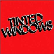 Tinted Windows by Tinted Windows: CD Cover