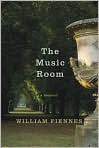 Book Cover Image. Title: The Music Room: A Memoir, Author: by William  Fiennes