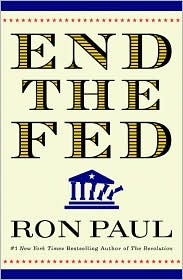 End the Fed by Ron Paul: Book Cover