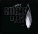 Cantares de Vela by Juan Perro: CD Cover