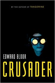 Crusader by Edward Bloor: Book Cover