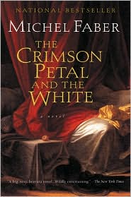 The Crimson Petal and the White by Michel Faber: Book Cover