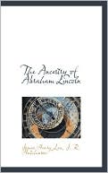 The Ancestry Of Abraham Lincoln
