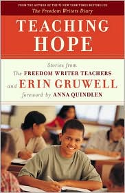 Teaching Hope by The Freedom Writers: Book Cover