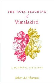 The Holy Teaching of Vimalakirti by Robert A. F. Thurman: Book Cover