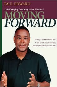 Moving Forward by Paul Edward: Book Cover