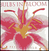 Bulbs in Bloom