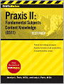 Book Cover Image. Title: CliffsNotes Praxis II: Fundamental Subjects Content Knowledge (0511) Test Prep, Author: by Jocelyn L.  Paris