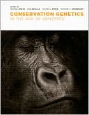Conservation Genetics in the Age of Genomics