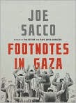 Book Cover Image. Title: Footnotes in Gaza, Author: by Joe  Sacco