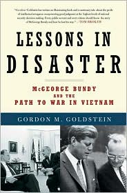 Lessons in Disaster by Gordon M. Goldstein: Book Cover