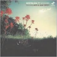 Nostalgia 77 Sessions, Vol. 1