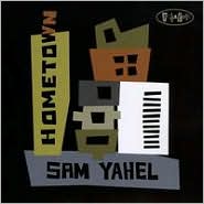 Hometown by Sam Yahel: CD Cover