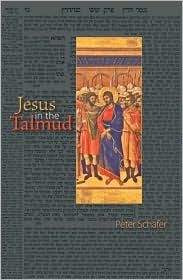 Jesus in the Talmud by Peter Schafer: Book Cover