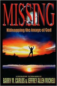 Missing by Barry M Carlos: Book Cover