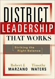 District Leadership That Works by Robert J. Marzano: Book Cover