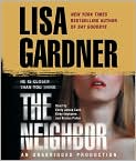 Product Image. Title: The Neighbor, Author: by Lisa  Gardner