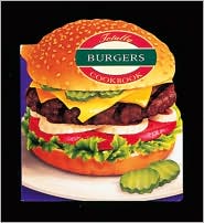 Totally Burgers by Helene Siegel: Book Cover