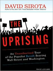 The Uprising by David Sirota: Audio Book Cover